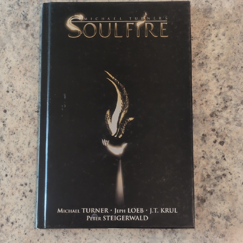 Micheal Turner's SOULFIRE Jeph Loeb & J. T. Krul - Hardcover - 2005